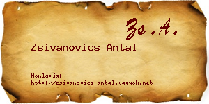 Zsivanovics Antal névjegykártya